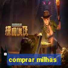 comprar milhas